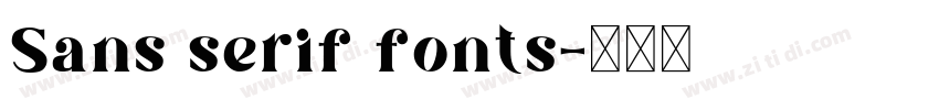 Sans serif fonts字体转换